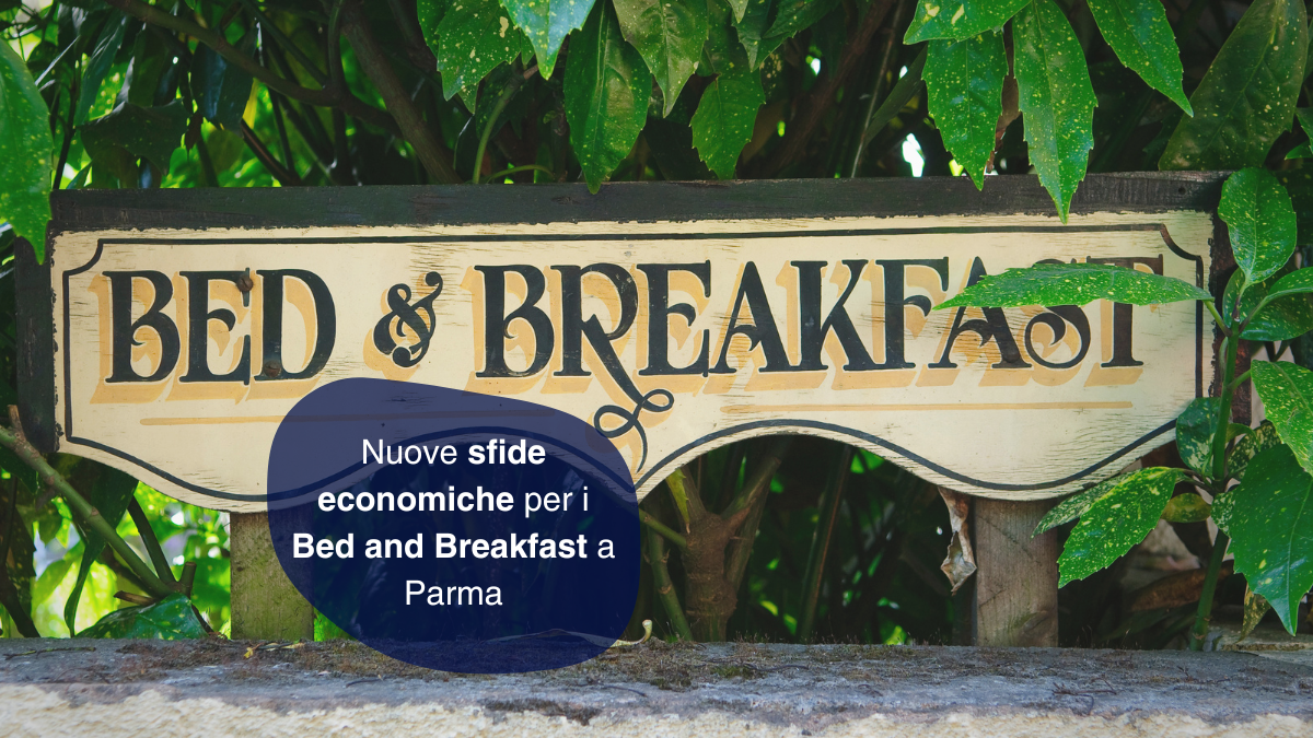 Nuove sfide economiche per i Bed and Breakfast a Parma